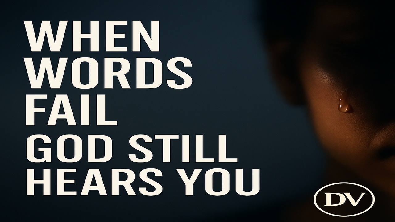 When You Can’t Speak, God Still Listens: How Heaven Hears the Words Your Heart Can’t Say